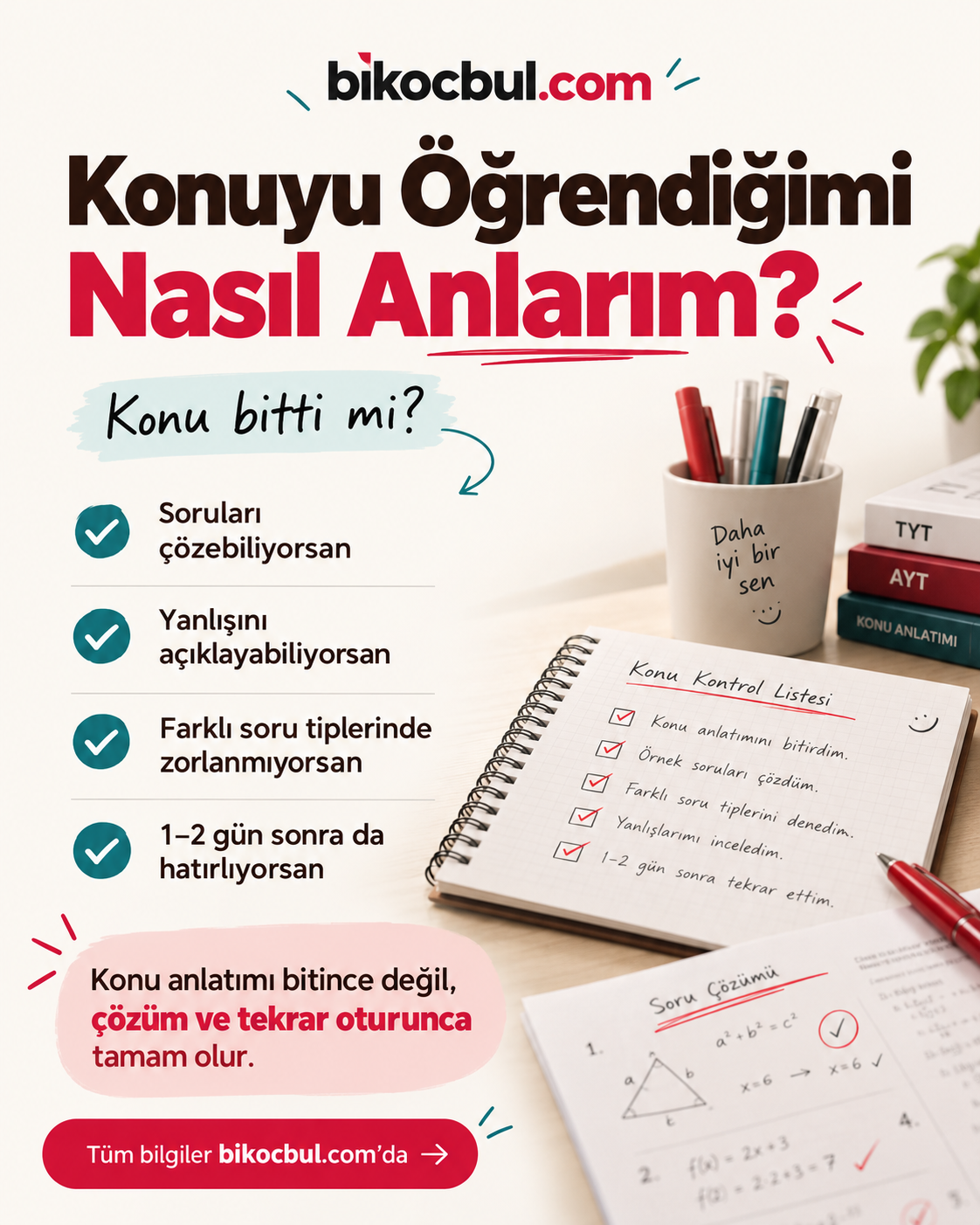 Konuyu Öğrendiğimi Nasıl Anlarım? Konu Bitti mi?