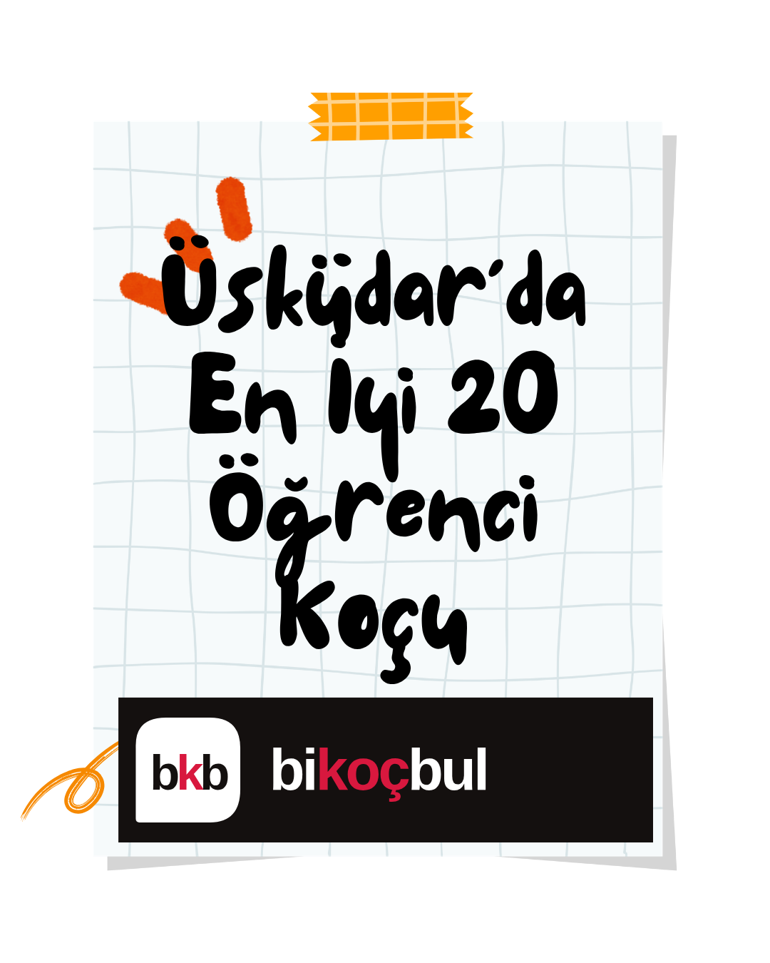 Üsküdar'da En İyi 20 Öğrenci Koçu