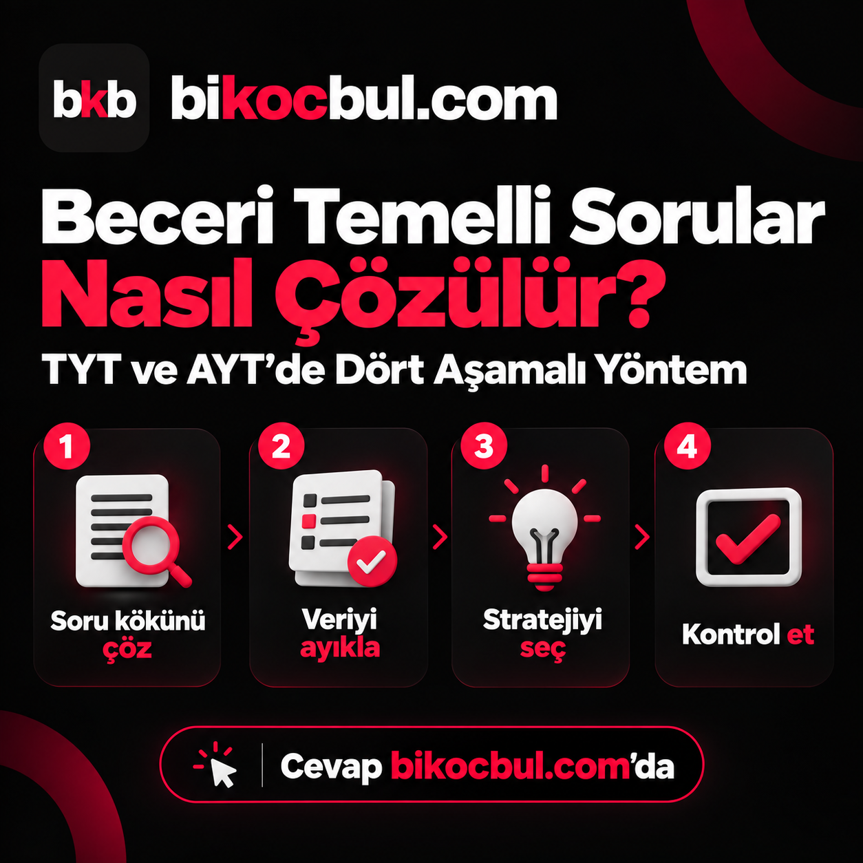 Beceri Temelli Sorular Nasıl Çözülür? TYT ve AYT Yöntemi