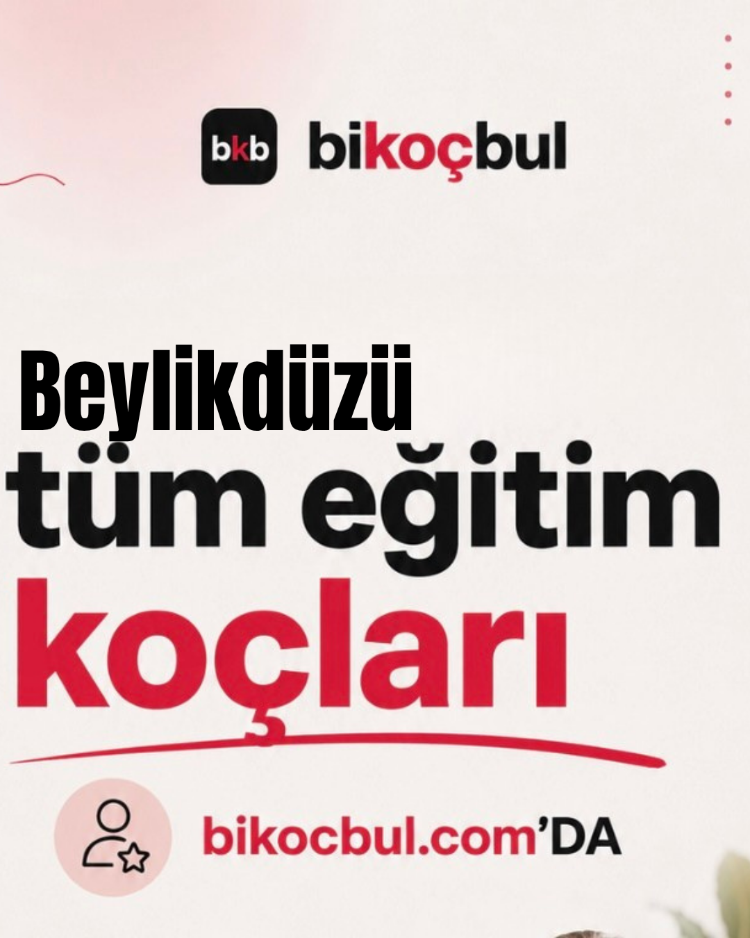 Beylikdüzü En İyi Eğitim Koçu 19 LGS ve YKS Öğrenci Koçu