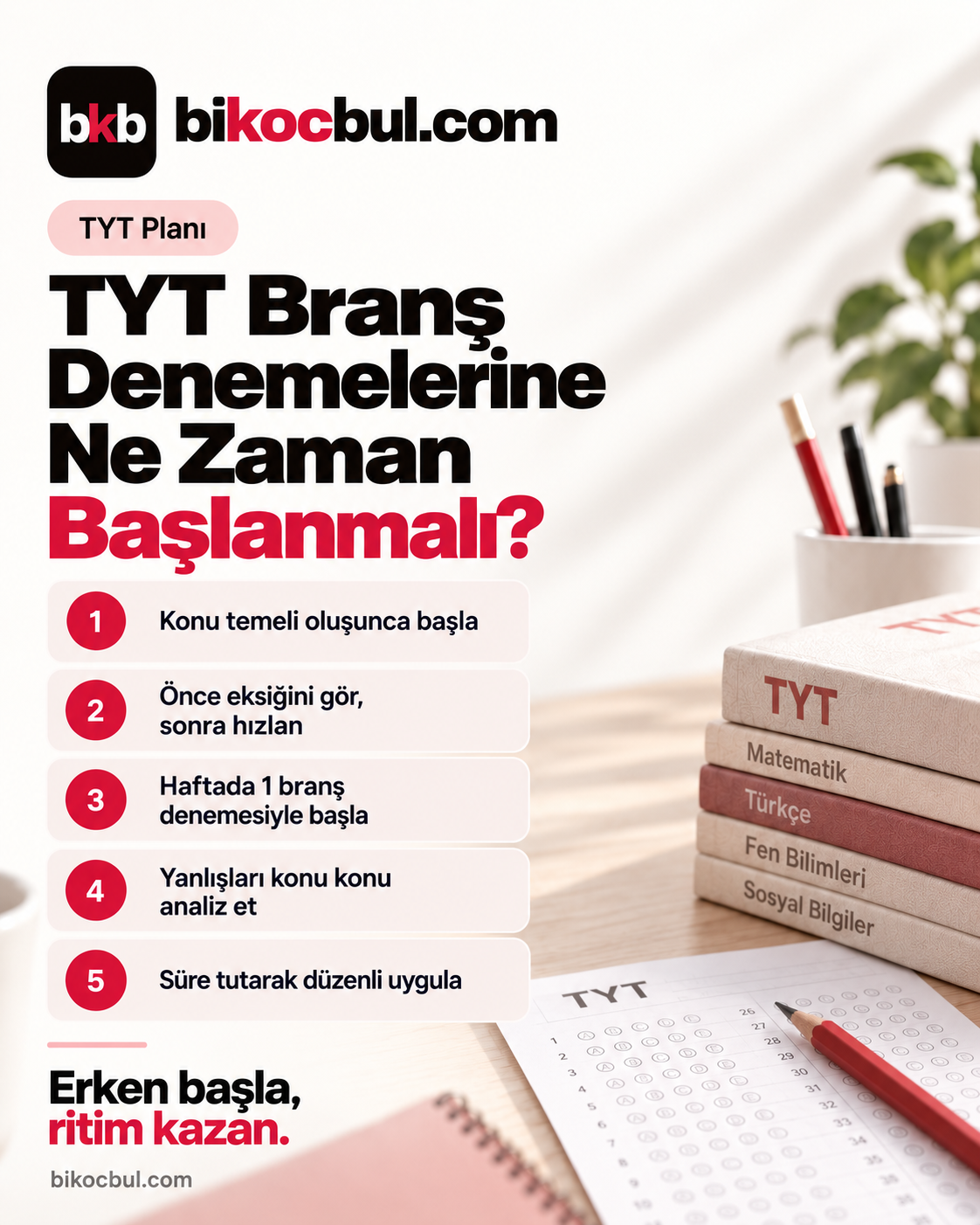 TYT Branş Denemelerine Ne Zaman Başlanmalı? Her Ders İçin
